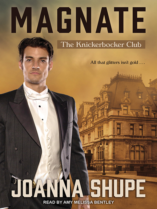 Title details for Magnate by Joanna Shupe - Wait list